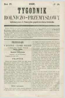 Tygodnik Rolniczo-Przemysłowy : wydawany przez c.k. Towarzystwo gospodarczo-rolnicze Krakowskie. R.4, № 48 (1857)