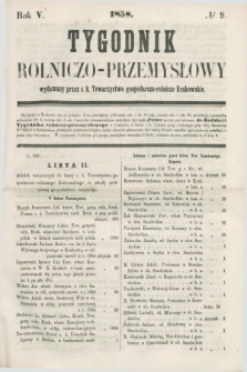 Tygodnik Rolniczo-Przemysłowy : wydawany przez c.k. Towarzystwo gospodarczo-rolnicze Krakowskie. R.5, № 9 (1858)