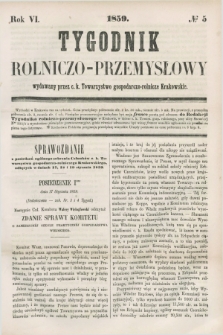 Tygodnik Rolniczo-Przemysłowy : wydawany przez c. k. Towarzystwo gospodarczo-rolnicze Krakowskie. R.6, № 5 (1859)