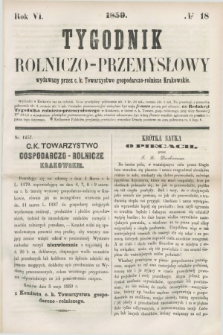 Tygodnik Rolniczo-Przemysłowy : wydawany przez c. k. Towarzystwo gospodarczo-rolnicze Krakowskie. R.6, № 18 (1859) + wkładka