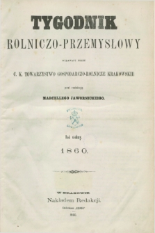 Tygodnik Rolniczo-Przemysłowy : wydawany przez C. K. Towarzystwo Gospodarczo-Rolnicze Krakowskie. R.7, Spis Przedmiotów (1860)