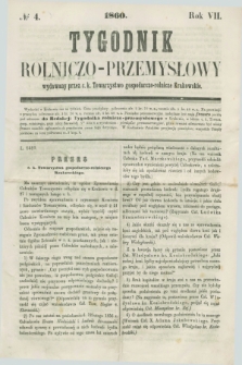 Tygodnik Rolniczo-Przemysłowy : wydawany przez c. k. Towarzystwo gospodarczo-rolnicze Krakowskie. R.7, № 4 (1860)