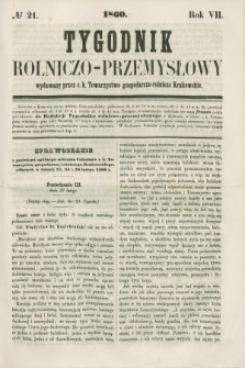 Tygodnik Rolniczo-Przemysłowy : wydawany przez c. k. Towarzystwo gospodarczo-rolnicze Krakowskie. R.7, № 21 (1860)