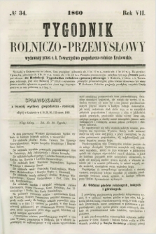 Tygodnik Rolniczo-Przemysłowy : wydawany przez c. k. Towarzystwo gospodarczo-rolnicze Krakowskie. R.7, № 34 (1860)