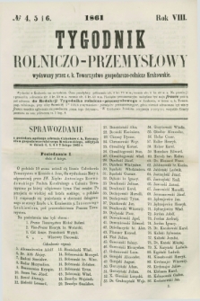 Tygodnik Rolniczo-Przemysłowy : wydawany przez c. k. Towarzystwo gospodarczo-rolnicze Krakowskie. R.8, № 4/5/6 (1861)