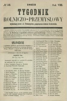 Tygodnik Rolniczo-Przemysłowy : wydawany przez c. k. Towarzystwo gospodarczo-rolnicze Krakowskie. R.8, № 52 (luty 1861/1862)