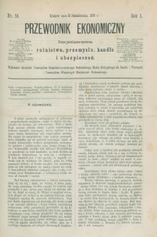 Przewodnik Ekonomiczny : pismo poświęcone sprawom rolnictwa, przemysłu, handlu i ubezpieczeń. R.1, nr 28 (23 października 1870)