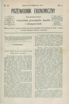 Przewodnik Ekonomiczny : pismo poświęcone sprawom rolnictwa, przemysłu, handlu i ubezpieczeń. R.1, nr 29 (30 października 1870)