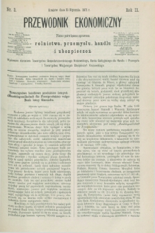 Przewodnik Ekonomiczny : pismo poświęcone sprawom rolnictwa, przemysłu, handlu i ubezpieczeń. R.2, nr 3 (15 stycznia 1871)