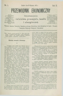 Przewodnik Ekonomiczny : pismo poświęcone sprawom rolnictwa, przemysłu, handlu i ubezpieczeń. R.2, nr 5 (29 stycznia 1871)