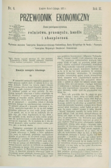 Przewodnik Ekonomiczny : pismo poświęcone sprawom rolnictwa, przemysłu, handlu i ubezpieczeń. R.2, nr 6 (5 lutego 1871)