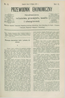 Przewodnik Ekonomiczny : pismo poświęcone sprawom rolnictwa, przemysłu, handlu i ubezpieczeń. R.2, nr 11 (12 marca 1871)