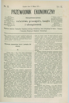 Przewodnik Ekonomiczny : pismo poświęcone sprawom rolnictwa, przemysłu, handlu i ubezpieczeń. R.2, nr 12 (19 marca 1871)