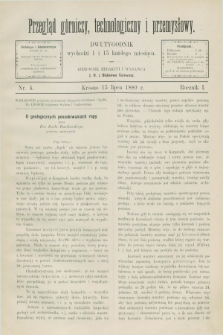 Przegląd Górniczy, Technologiczny i Przemysłowy. R.1, nr 4 (15 lipca 1889)