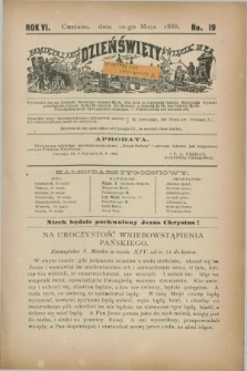 Dzień Święty. R.6, No. 19 (10 maja 1888)