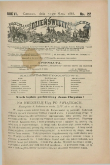 Dzień Święty. R.6, No. 22 (31 maja 1888)