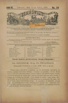 Dzień Święty. R.6, No. 29 (19 lipca 1888)