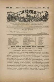 Dzień Święty. R.6, No. 44 (1 listopada 1888)