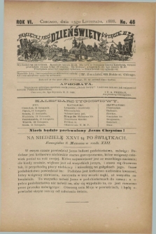 Dzień Święty. R.6, No. 46 (15 listopada 1888)