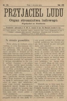 Przyjaciel Ludu : organ Stronnictwa Ludowego. 1902, nr 33