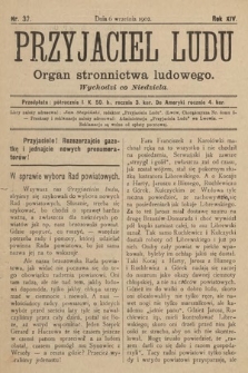 Przyjaciel Ludu : organ Stronnictwa Ludowego. 1902, nr 37