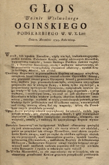 Głos Jaśnie Wielmożnego Oginskiego Podskarbiego W. W. X. Litt. Dnia 9. Novembris 1793. Roku miany