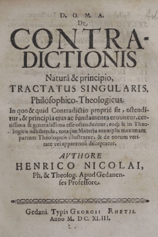De Contradictionis Natura & principio, Tractatus Singularis. Philosophico-Theologicus [...]