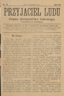 Przyjaciel Ludu : organ Stronnictwa Ludowego. 1902, nr 46