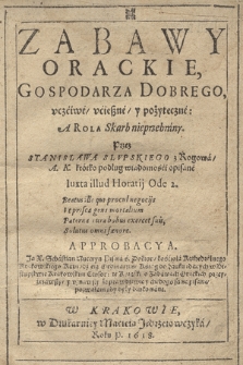 Zabawy Orackie, Gospodarza Dobrego, uczćiwe, ucieszne, y pożyteczne: A Rola Skarb nieprzebrany