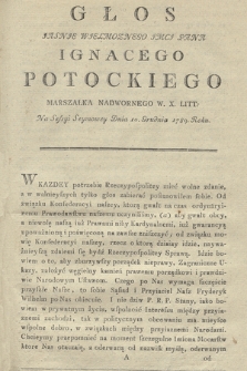 Głos Jasnie Wielmoznego Ignacego Potockiego Marszałka Nadworn. W. X. Litt. Na Sessyi Seymowey Dnia 10. Grudnia 1789. Roku