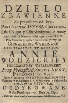 Dzieło Zbawienne Za przyiściem na świat Pana Naszego Iezvsa Chrystusa, Dla Okupu y Oswobodzenia z mocy czartowskiey Narodu ludzkiego