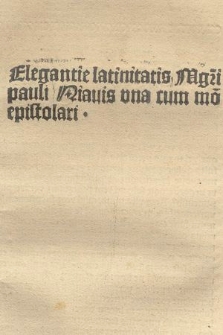 Elegantiae Latinitatis una cum Modo epistolandi