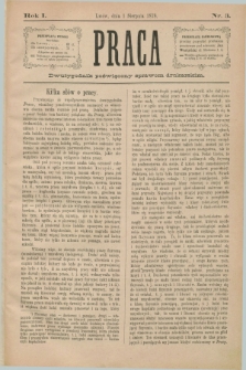 Praca : dwutygodnik poświęcony sprawom drukarskim. R.1, Nr. 3 (1 sierpnia 1878)