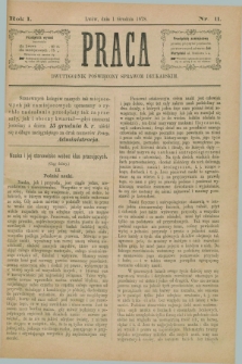 Praca : dwutygodnik poświęcony sprawom drukarskim. R.1, Nr. 11 (1 grudnia 1878)