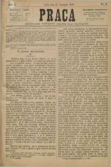 Praca : dwutygodnik poświęcony sprawom klas pracujących. R.2, Nr. 17 (20 listopada 1879)