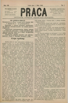 Praca : dwutygodnik poświęcony sprawom klas pracujących. R.3, Nr. 7 (1 maja 1880)