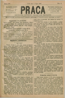 Praca : dwutygodnik poświęcony sprawom klas pracujących. R.4, Nr. 9 (9 lipca 1881)