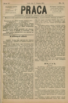 Praca : dwutygodnik poświęcony sprawom klas pracujących. R.4, Nr. 11 (17 sierpnia 1881)