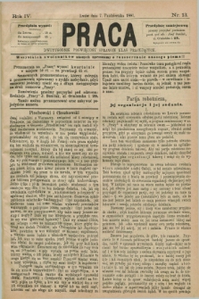 Praca : dwutygodnik poświęcony sprawom klas pracujących. R.4, Nr. 13 (7 października 1881) [skonfiskowany]