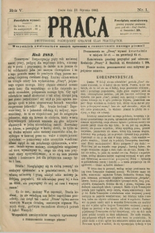 Praca : dwutygodnik poświęcony sprawom klas pracujących. R.5, Nr. 1 (10 stycznia 1882)