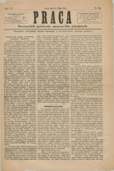 Praca : dwutygodnik poświęcony sprawom klas pracujących. R.6, Nr. 8 (27 maja 1883)