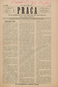 Praca : dwutygodnik poświęcony sprawom klas pracujących : organ partji robotniczej. R.14, Nr. 9 (12 maja 1891) [po konfiskacie nakład drugi]