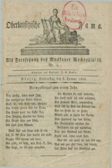 Oberlausitzische Fama : als Fortsetzung des Muskauer Wochenblatts. 1825, Nr. 1 (6 Januar)