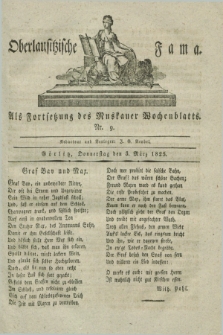 Oberlausitzische Fama : als Fortsetzung des Muskauer Wochenblatts. 1825, Nr. 9 (3 März)