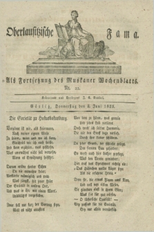 Oberlausitzische Fama : als Fortsetzung des Muskauer Wochenblatts. 1825, Nr. 22 (2 Juni)