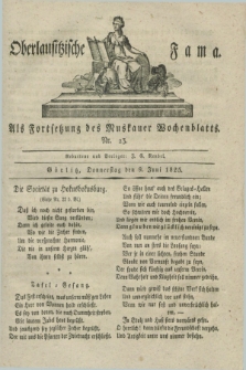 Oberlausitzische Fama : als Fortsetzung des Muskauer Wochenblatts. 1825, Nr. 23 (9 Juni)