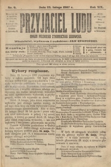 Przyjaciel Ludu : organ Polskiego Stronnictwa Ludowego. 1907, nr 9