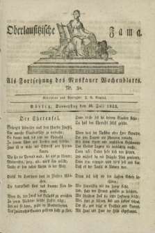 Oberlausitzische Fama : als Fortsetzung des Muskauer Wochenblatts. 1825, Nr. 30 (28 Juli)