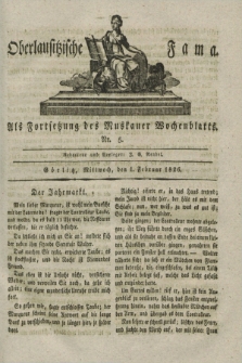 Oberlausitzische Fama : als Fortsetzung des Muskauer Wochenblatts. 1826, Nr. 5 (1 Februar)