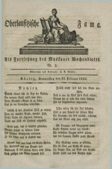 Oberlausitzische Fama : als Fortsetzung des Muskauer Wochenblatts. 1826, Nr. 8 (23 Februar)